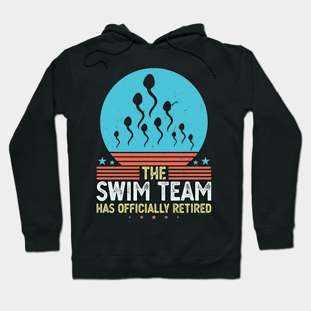 The Swim Team has Officially Retired funny Hoodie by Peco-Designs